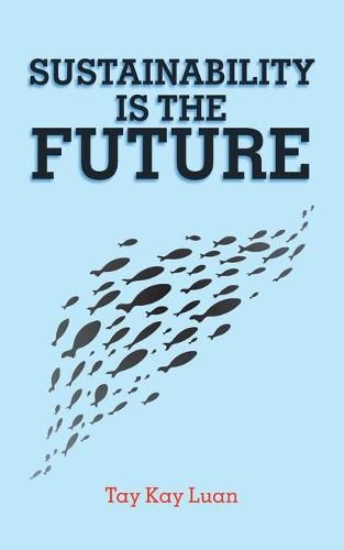 Cover image for Sustainability Is the Future