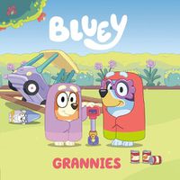 Cover image for Bluey: Grannies