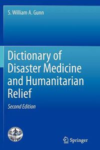 Cover image for Dictionary of Disaster Medicine and Humanitarian Relief