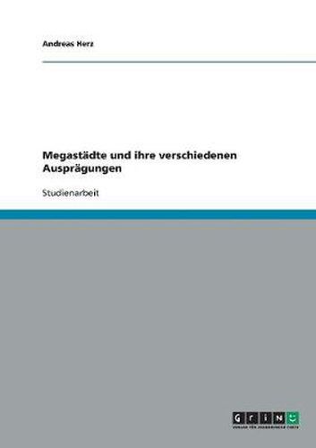 Cover image for Megastadte und ihre verschiedenen Auspragungen