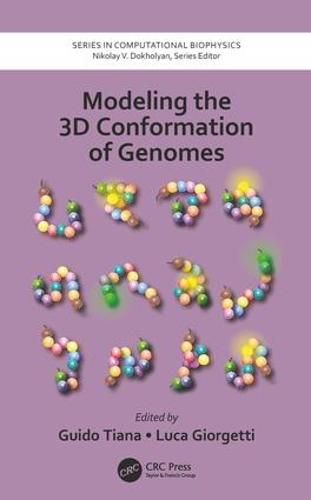 Cover image for Modeling the 3D Conformation of Genomes