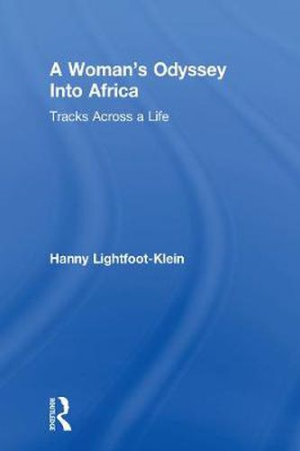 Cover image for A Woman's Odyssey into Africa: Tracks Across a Life