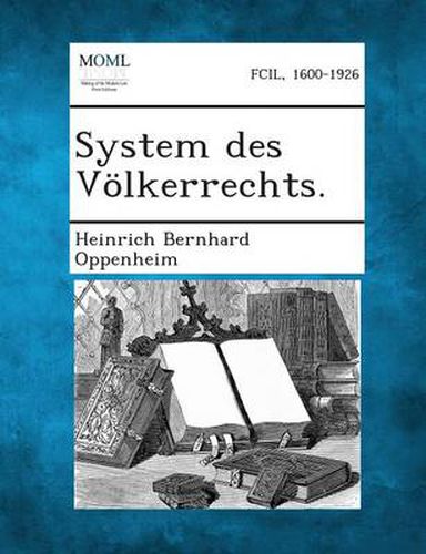 Cover image for System Des Volkerrechts.