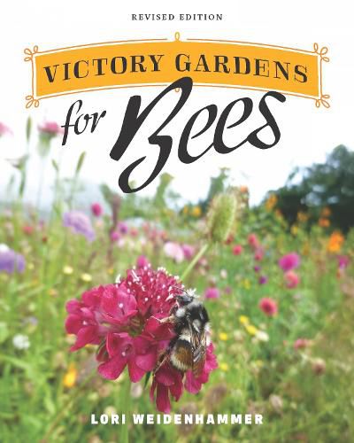 Cover image for Victory Gardens for Bees