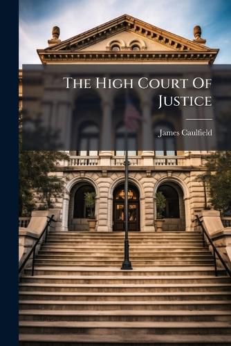 Cover image for The High Court of Justice