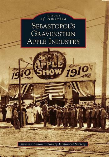 Cover image for Sebastopol's Gravenstein Apple Industry