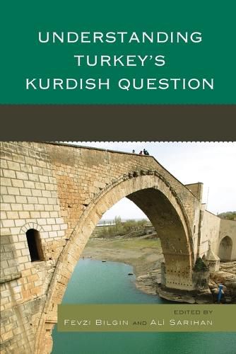 Cover image for Understanding Turkey's Kurdish Question