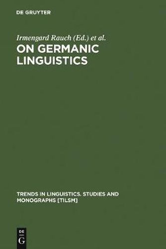 On Germanic Linguistics: Issues and Methods