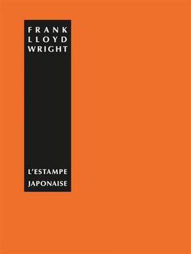 Cover image for L'Estampe Japonaise: Une Interpretation
