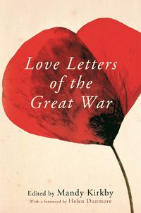 Cover image for Love Letters of the Great War