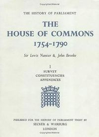 Cover image for The History of Parliament: the House of Commons, 1754-1790 [3 vols]