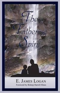 Cover image for The Fathering Spirit