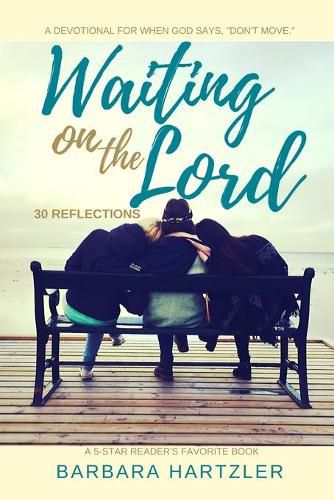 Cover image for Waiting on the Lord: 30 Reflections