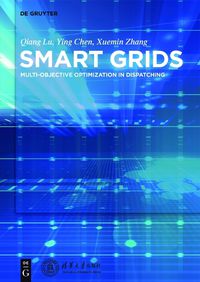 Cover image for Smart Power Systems and Smart Grids: Toward Multi-objective Optimization in Dispatching