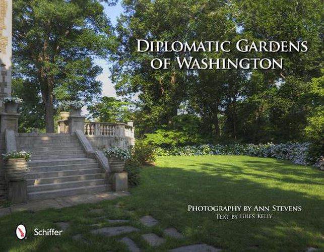 Cover image for Diplomatic Gardens of Washington