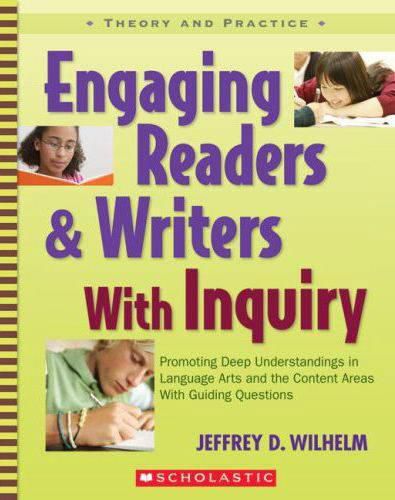 Cover image for Engaging Readers & Writers with Inquiry: Promoting Deep Understandings in Language Arts and the Content Areas with Guiding Questions