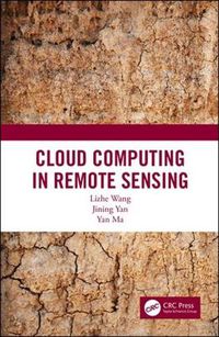 Cover image for Cloud Computing in Remote Sensing