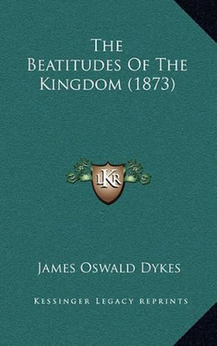 The Beatitudes of the Kingdom (1873)