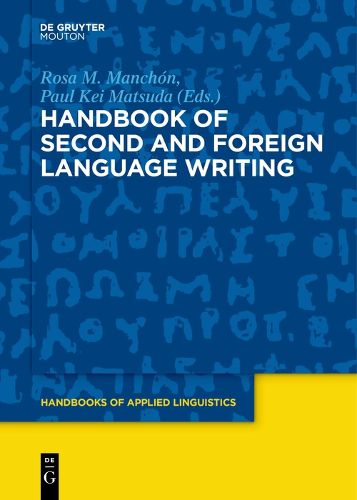 Cover image for Handbook of Second and Foreign Language Writing