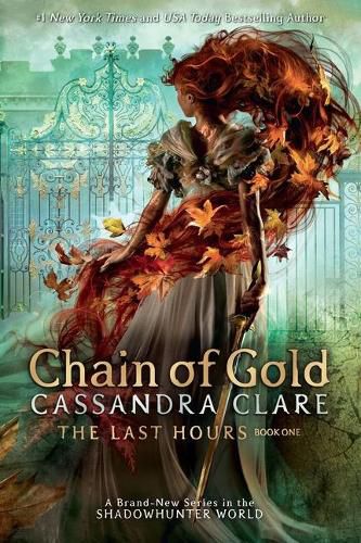 Chain of Gold (The Last Hours, Book 1)