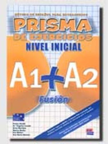 Prisma Fusion A1 + A2: Exercises Book