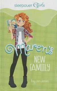 Cover image for Sleepover Girls: Maren's New Family