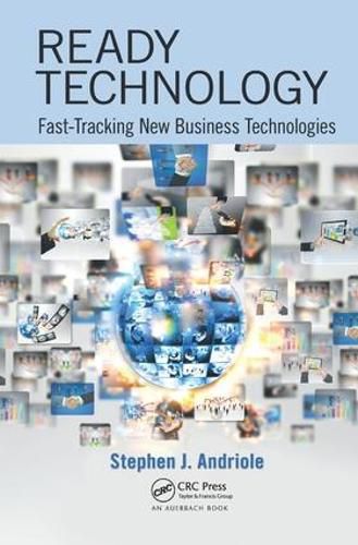 Cover image for Ready Technology: Fast-Tracking New Business Technologies