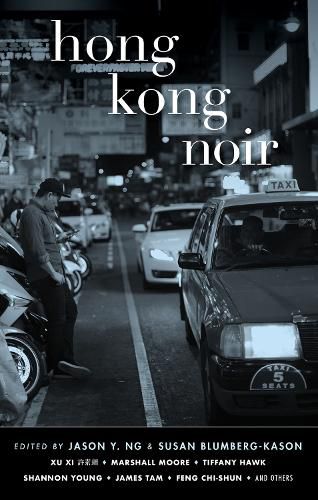 Cover image for Hong Kong Noir: Akashic Noir