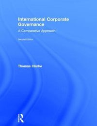 Cover image for International Corporate Governance: A Comparative Approach