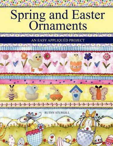 Cover image for Spring and Easter Ornaments: An Easy Appliqu D Project