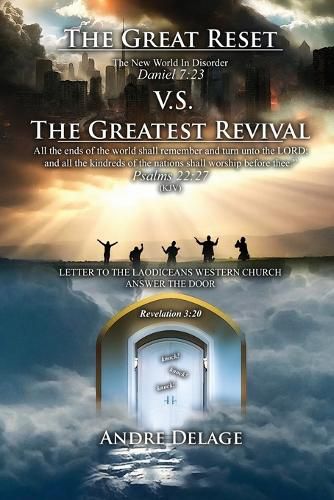 The Great Reset VS. The Greatest Revival