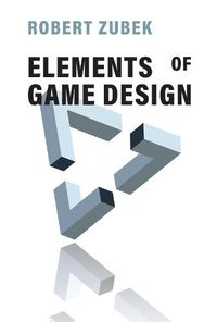 Cover image for Elements of Game Design