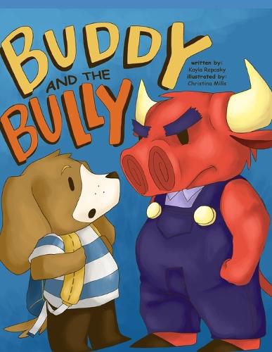 Cover image for Buddy and the Bully