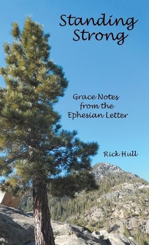 Cover image for Standing Strong: Grace Notes from the Ephesian Letter