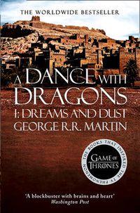 Cover image for A Dance With Dragons: Part 1 Dreams and Dust