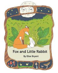 Cover image for Fox and Little Rabbit