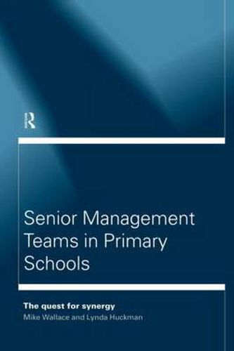 Senior Management Teams in Primary Schools