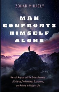 Cover image for Man Confronts Himself Alone