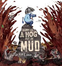 Cover image for Happy as a Hog out of Mud