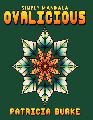 Cover image for Ovalicious: Simply Mandala