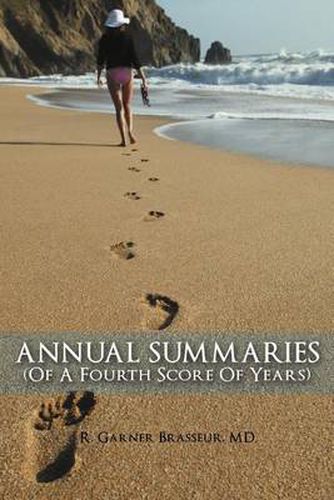 Cover image for Annual Summaries (of a Fourth Score of Years)