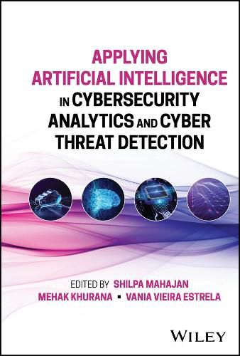 Cover image for Applying Artificial Intelligence in Cybersecurity Analytics and Cyber Threat Detection