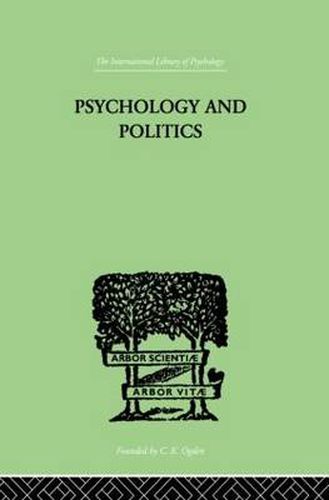 Cover image for Psychology and Politics: And other Essays