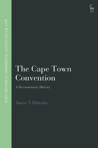 Cover image for The Cape Town Convention: A Documentary History
