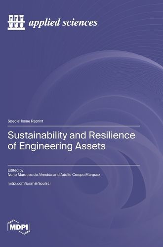 Cover image for Sustainability and Resilience of Engineering Assets