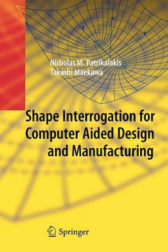 Cover image for Shape Interrogation for Computer Aided Design and Manufacturing