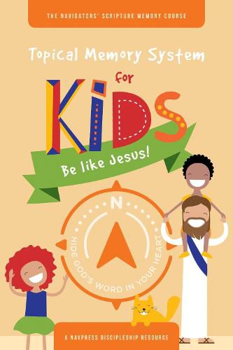 Cover image for Topical Memory System for Kids: Be like Jesus!