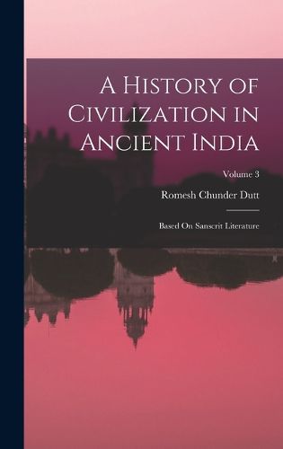 Cover image for A History of Civilization in Ancient India