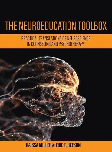 Cover image for Neuroeducation Toolbox: Practical Translations of Neuroscience in Counseling and Psychotherapy