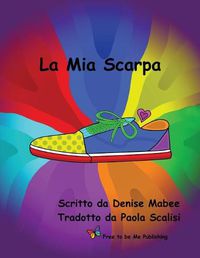 Cover image for La Mia Scarpa